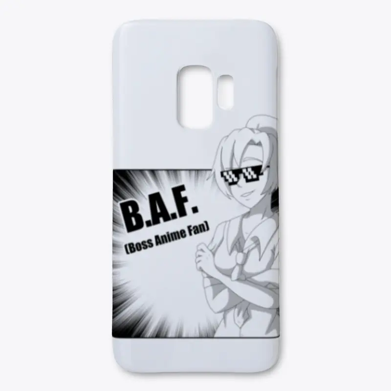 B.A.F. Boss Anime Fan